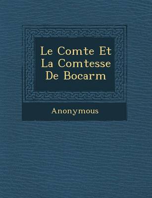 Le Comte Et La Comtesse de Bocarm