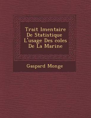 Trait L Mentaire de Statistique L'Usage Des Coles de La Marine