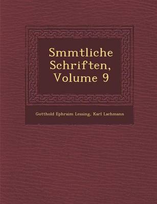 S Mmtliche Schriften, Volume 9
