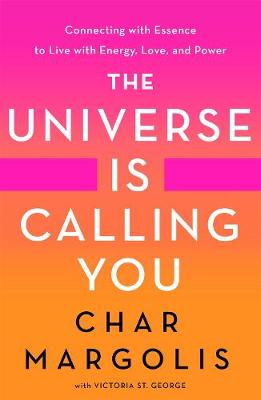 The Universe Is Calling You