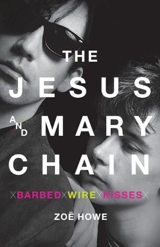 The Jesus and Mary Chain