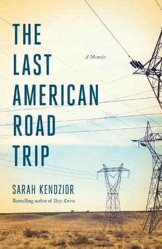 The Last American Road Trip
