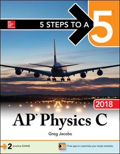5 Steps to a 5: AP Physics C 2018