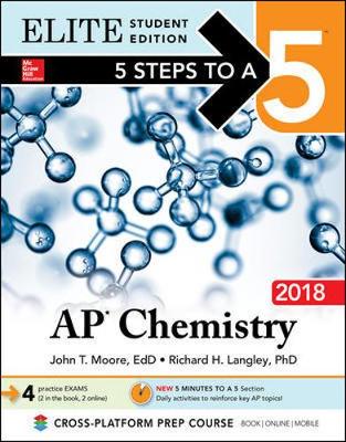 5 Steps to a 5: AP Chemistry 2018 Elite Student Edition