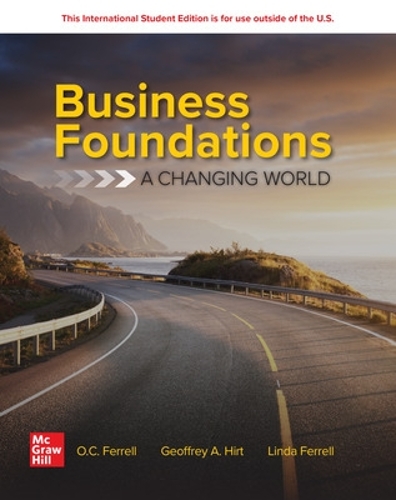 Business Foundations: A Changing World: 2025 Release ISE