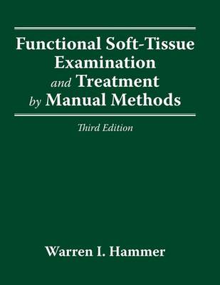POD- FUNCTIONAL SOFT TISSUE EXAM & TREATMENT 3E