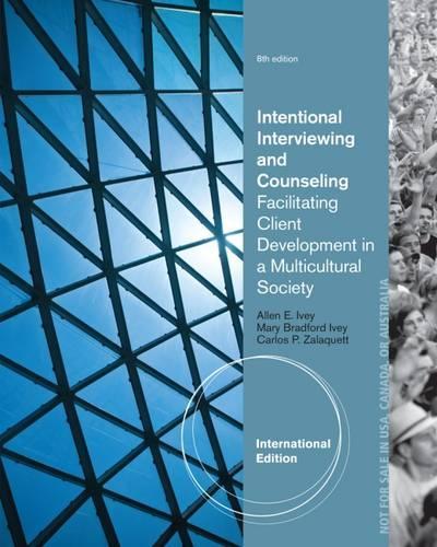 Intentional Interviewing and Counseling