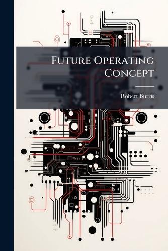 Future Operating Concept