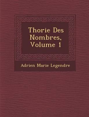 Th Orie Des Nombres, Volume 1