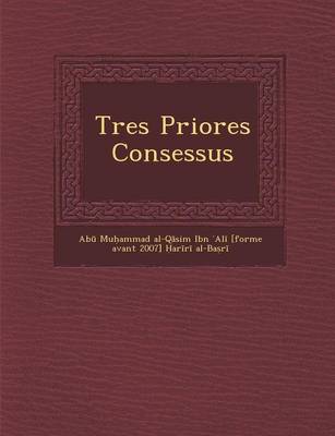 Tres Priores Consessus