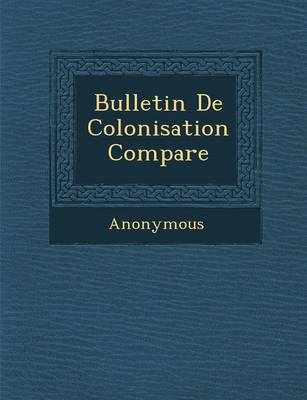 Bulletin de Colonisation Compar E