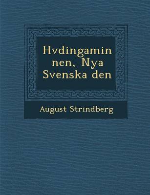 H Vdingaminnen, Nya Svenska Den