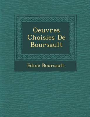 Oeuvres Choisies de Boursault