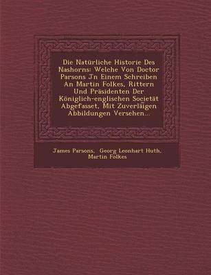 Die Naturliche Historie Des Nashorns