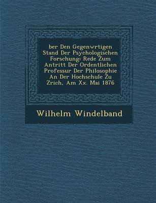 Ber Den Gegenw Rtigen Stand Der Psychologischen Forschung