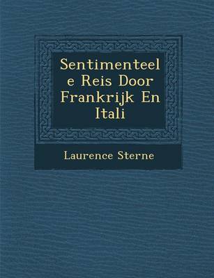 Sentimenteele Reis Door Frankrijk En Itali