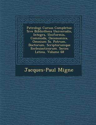 Patrologi Cursus Completus