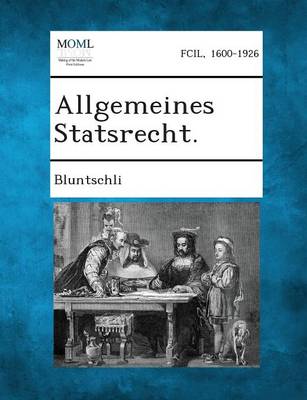 Allgemeines Statsrecht.