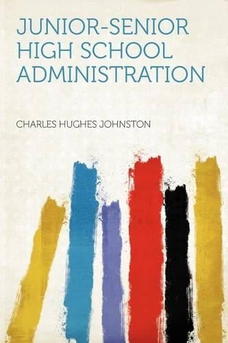 Junior-senior High School Administration