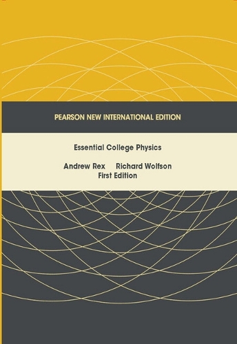 Essential College Physics