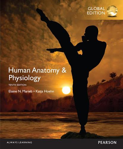 Human Anatomy & Physiology, Global Edition