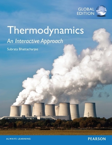 Thermodynamics: An Interactive Approach, Global Edition -- Mastering Engineering with Pearson eText