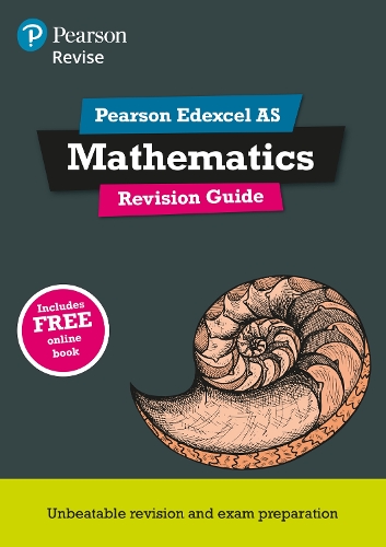 Pearson REVISE Edexcel AS Maths Revision Guide incl. online revision, quizzes & videos - for 2026, 2027 exams