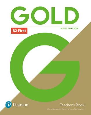 Gold B2 First New Edition Teacher's Book and DVD-ROM Pack