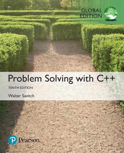 Problem Solving with C++, Global Edition + MyLab Programming with Pearson eText (Package)
