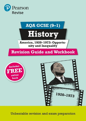 Pearson REVISE AQA GCSE History America, 1920-1973: Opportunity and inequality Revision Guide and Workbook incl. online revision and quizzes - for 2026, 2027 exams