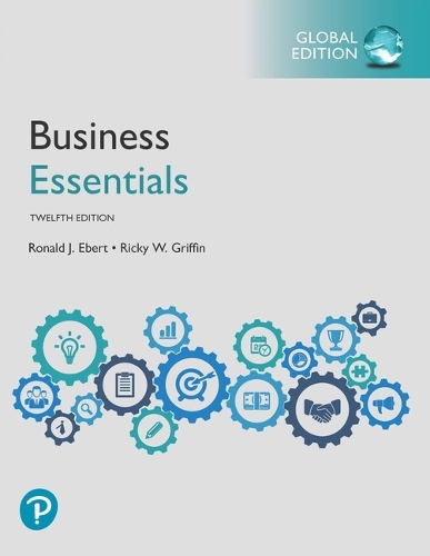 Business Essentials + MyLab Business with Pearson eText, Global Edition