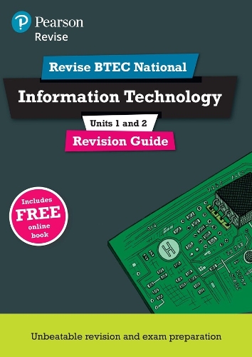 Pearson REVISE BTEC National Information Technology Revision Guide 3rd revision incl. online revision - for 2026 exams