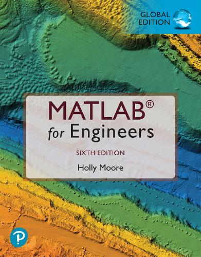 MATLAB for Engineers, Global Edition plus MyLab Engineering with Pearson eText (Standard Bundle)