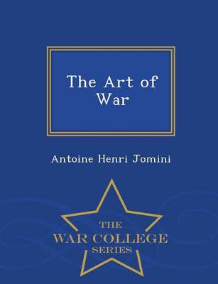 The Art of War - War College Series