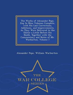 The Works of Alexander Pope, Esq