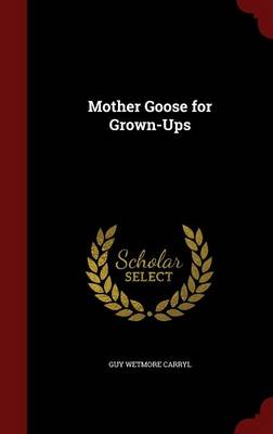 Mother Goose for Grown-Ups