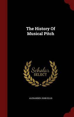 The History of Musical Pitch