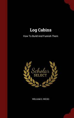 Log Cabins