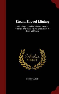 Steam Shovel Mining