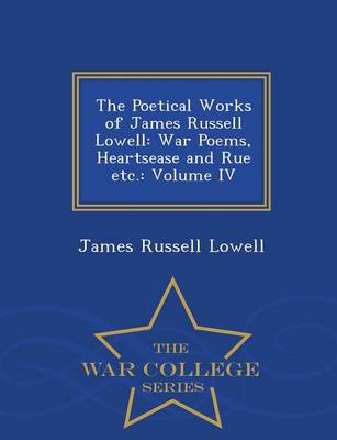 The Poetical Works of James Russell Lowell