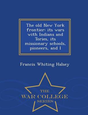 The Old New York Frontier
