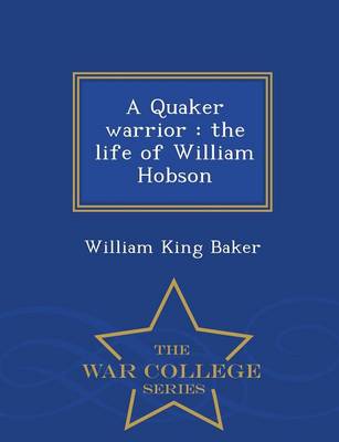 A Quaker Warrior