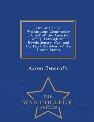Life of George Washington