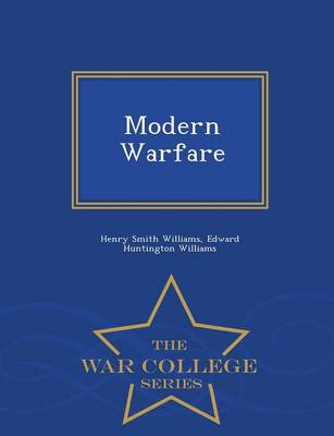 Modern Warfare - War College Series