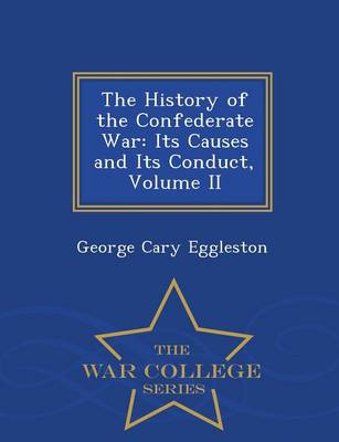The History of the Confederate War