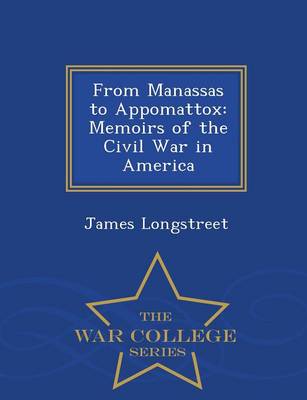 From Manassas to Appomattox