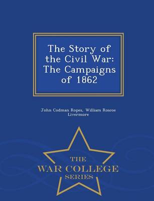 The Story of the Civil War
