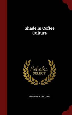 Shade in Coffee Culture