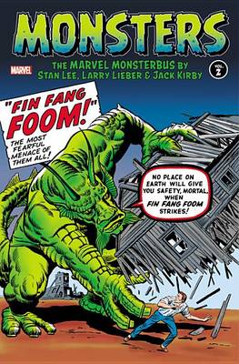 Monsters Vol. 2: The Marvel Monsterbus by Stan Lee, Larry Lieber & Jack Kirby