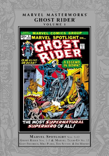 Marvel Masterworks: Ghost Rider Vol. 1